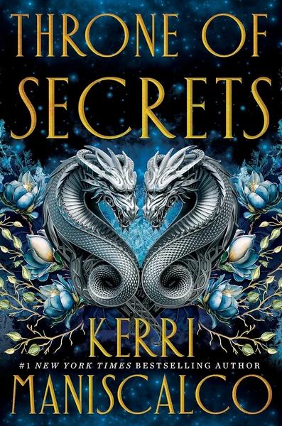 Throne of Secrets by Kerri Maniscalco