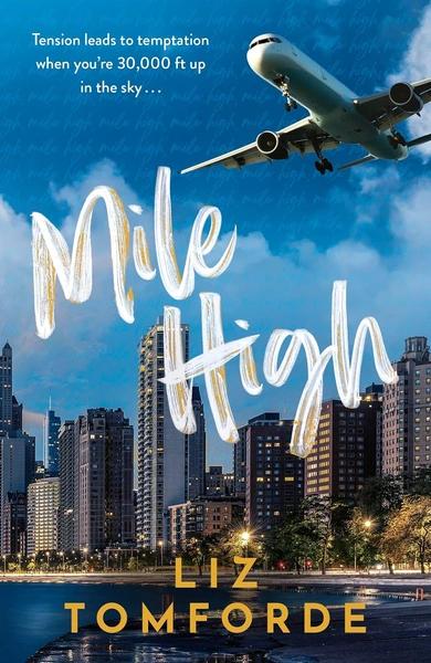 Mile High by Liz Tomforde
