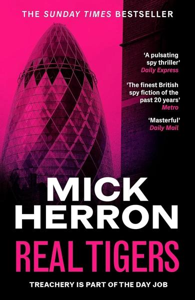 Real Tigers by Mick Herron