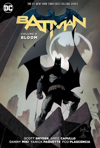 Batman Vol. 9: Bloom by Scott Snyder, Greg Capullo