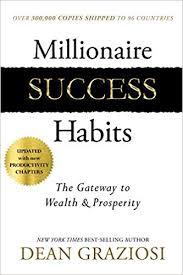 Millionaire Success Habits by Dean Graziosi