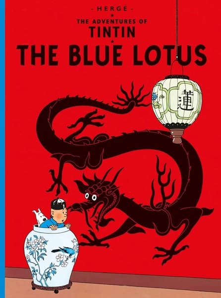 The Blue Lotus Tintin by Hergé