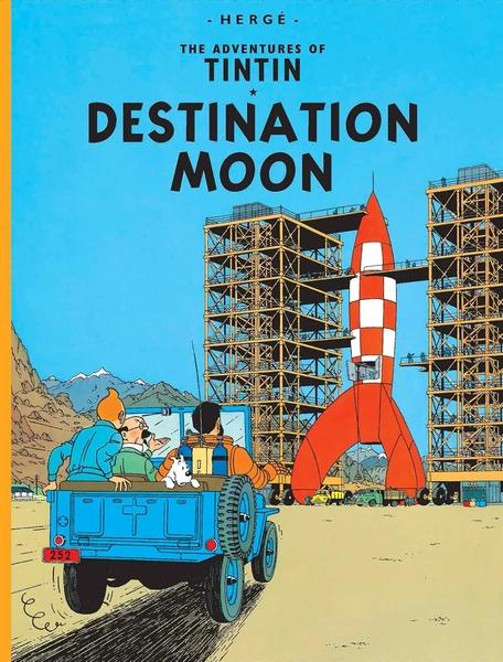 The Adventures of Tintin: Destination Moon by Hergé