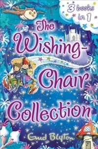 The Wishing Chair Collection by Enid Blyton