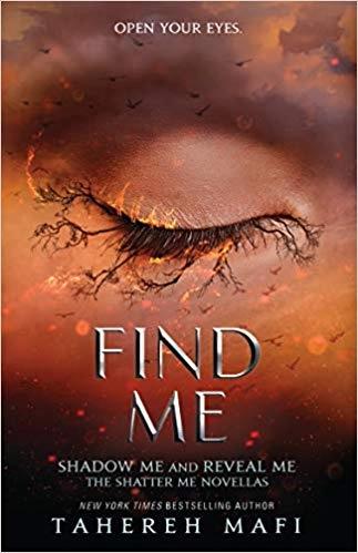 Find Me by Tahereh Mafi