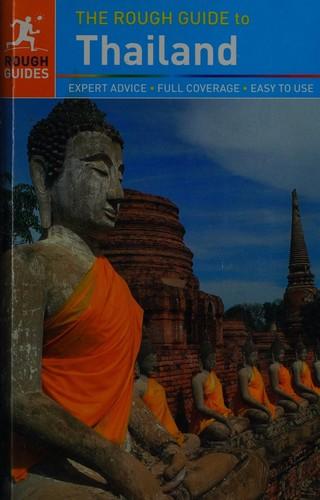 The Rough Guide to Thailand by Lucy Ridout, Paul Gray