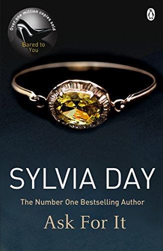 Ask for it by Sylvia Day