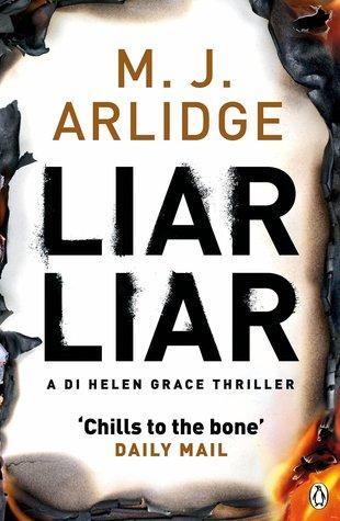 Liar Liar by M. J. Arlidge
