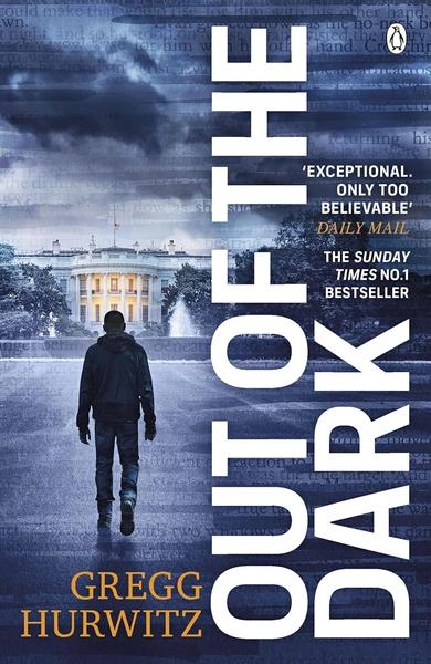 Out of the Dark by Gregg Hurwitz