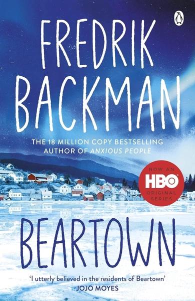 Bear Town by Fredrik Backman