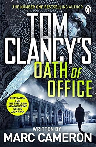 Tom Clancy's Oath of Office by Tom Clancy