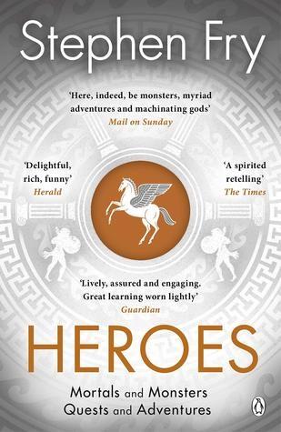 Heroes by Stephen Fry