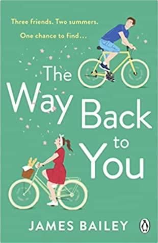 The Way Back to You by James Bailey