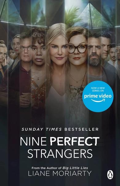 Nine Perfect Strangers by Liane Moriarty