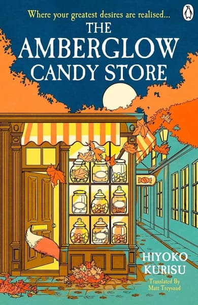 The Amberglow Candy Store by Hiyoko Kurisu