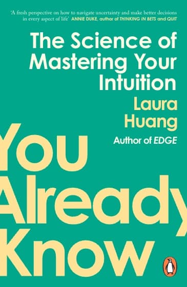 You Already Know by Laura Huang