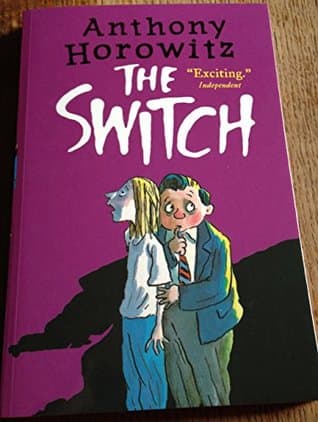 The switch by Anthony Horoitz