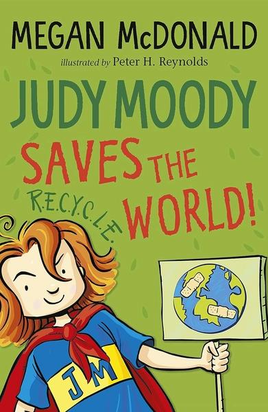 Judy Moody Saves the World! by Megan Mcdonald