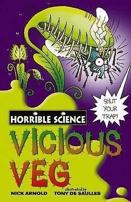 Vicious Veg by Tony De Saulles