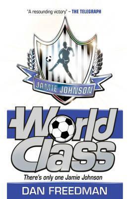 World Class by Dan Freedman