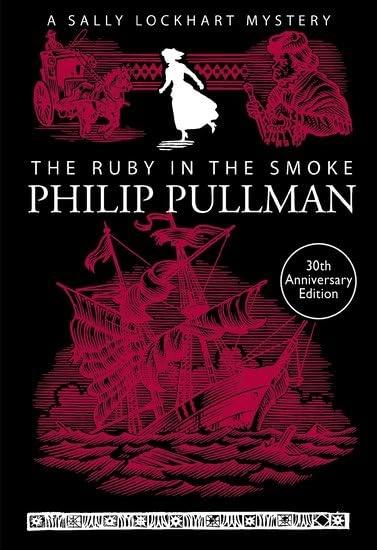 The Ruby in the Smoke by Philip Paullman