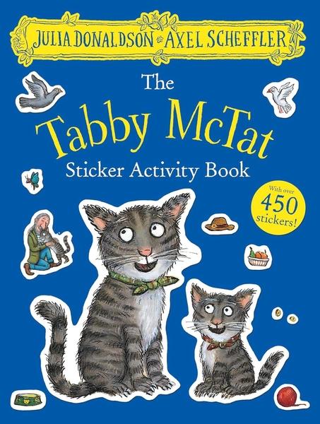 The Tabby Mctat Sticker Book by Julia Donaldson