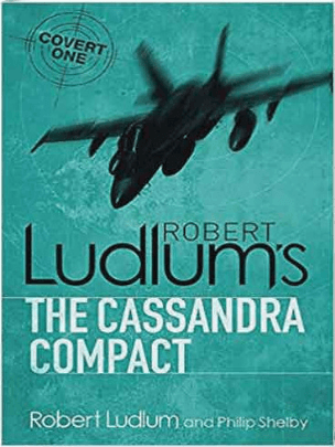 The Cassandra Compact by Robert Ludlum