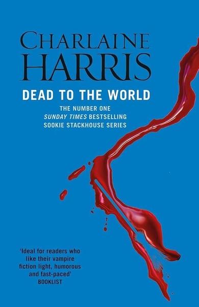 Dead to the world by Charlaine Harris
