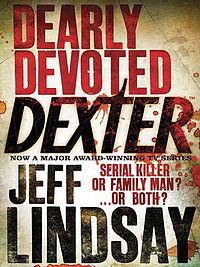 Dearly Devoted Dexter by Jeff Lindsay