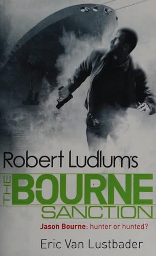 The Bourne Sanction by Robert Ludlum