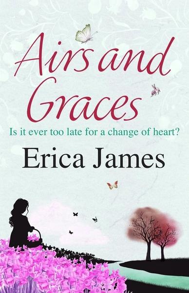 Airs and Graces by Erica, James