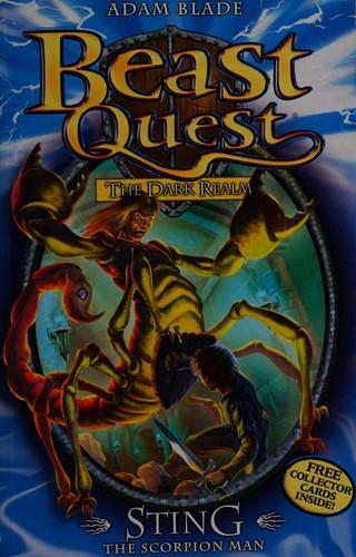 Sting the Scorpion Man by Adam Blade