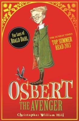 Osbert The Avenger by Christopher William Hill