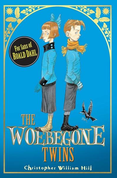 The Woebegone Twins by Christopher William Hill