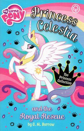 My Little Pony: Princess Celestia and the Summer of Royal Waves by G. M. Berrow