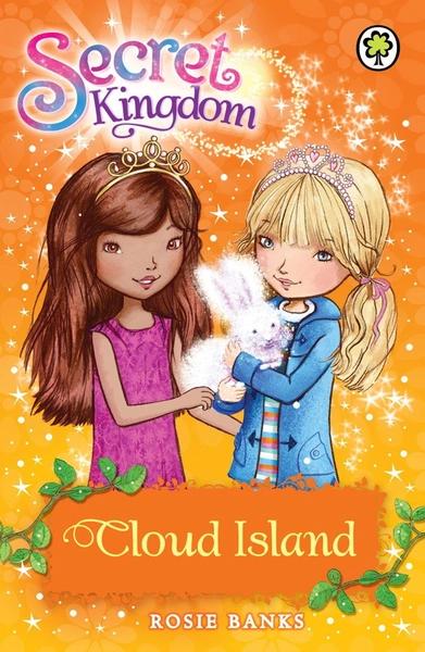 Cloud Island: Book 3 (Secret Kingdom) by Rosie Banks
