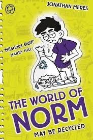 The World of Norm May be Recycled by Jonathan Meres