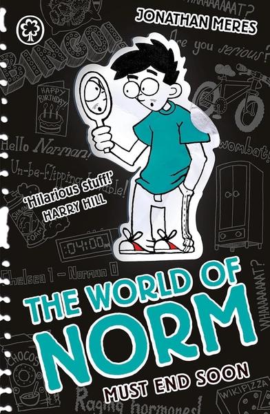 THE WORLD OF NORM: MUST END SOON by Jonathan Meres