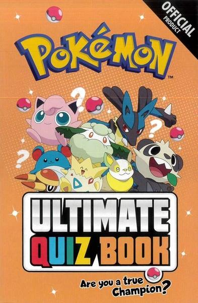 Pokemon Ultimate Quiz Book by Pokemon