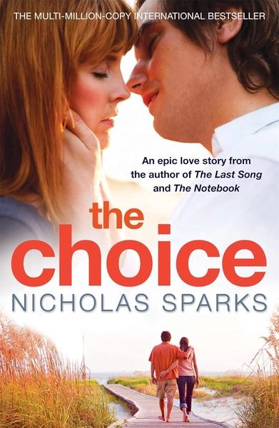 The Choice by Nicholas Sparks