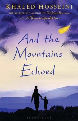 And the Mountains Echoed by Khalid Hosseini