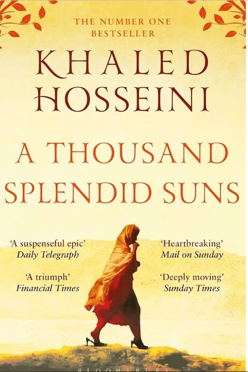 A Thousand Splendid Suns by Khaled Hosseini