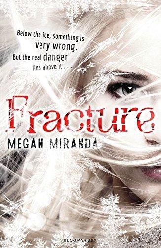 Fracture by Megan Miranda
