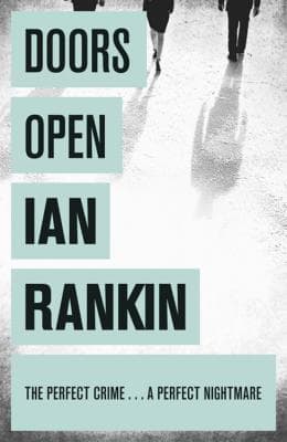Doors Open by Ian Rankin