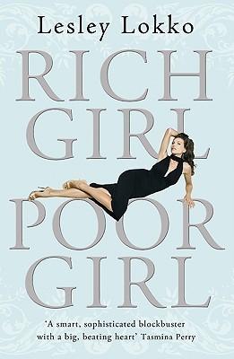 Rich Girl poor Girl by Lesley Lokko