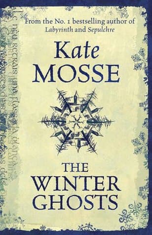 The Winter Ghosts by Kate Mosse