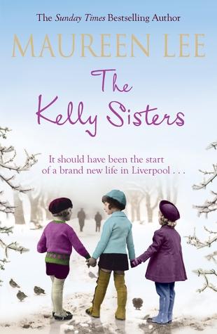 The Kelly Sisters by Maureen Lee