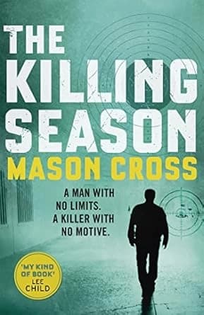 The Killing Season by Mason Cross
