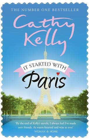 It Started With Paris by Cathy Kelly