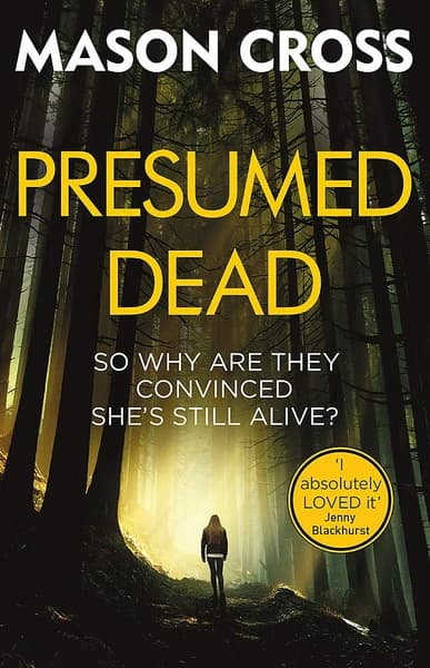 Presumed Dead by Mason Cross